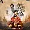 About Gopala Girdhari 2.0 Song